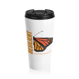 Stress Into Strength Stainless Steel Travel Mug